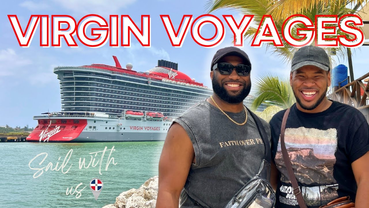 Virgin Voyages Trip to Dominican Republic & Bahamas!