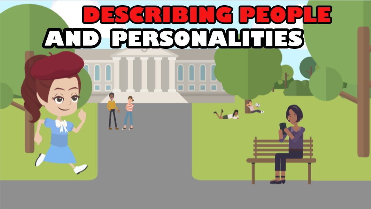 Episode 13 – Describing People and Personalities  | Daily English Conversations | @English Up!