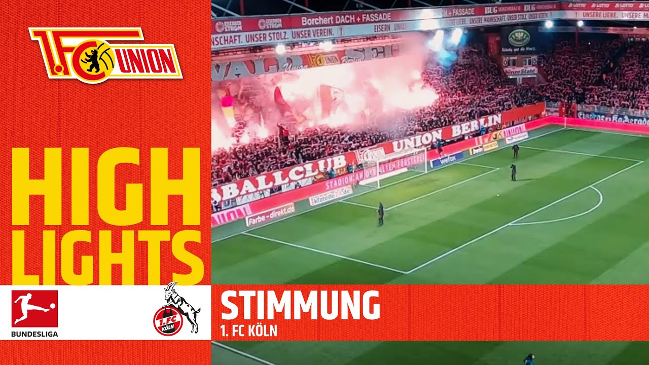 Stimmung gegen den 1.FC Köln | Vollauslastung | Stadion An der Alten Försterei | Bundesliga