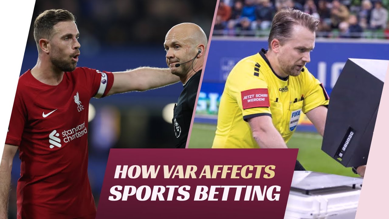 Football betting: how VAR can affect your bets on sports markets | FIRST.com
