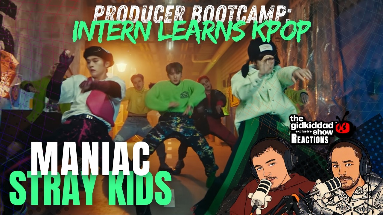 Producer Bootcamp: INTERN LEARNS K-POP - Stray Kids Maniac MV Reaction
