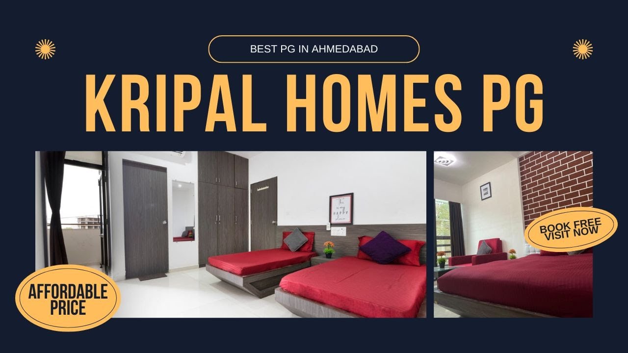 Luxurious PG in Ahmedabad with Premium Facilities | Kripal Homes PG