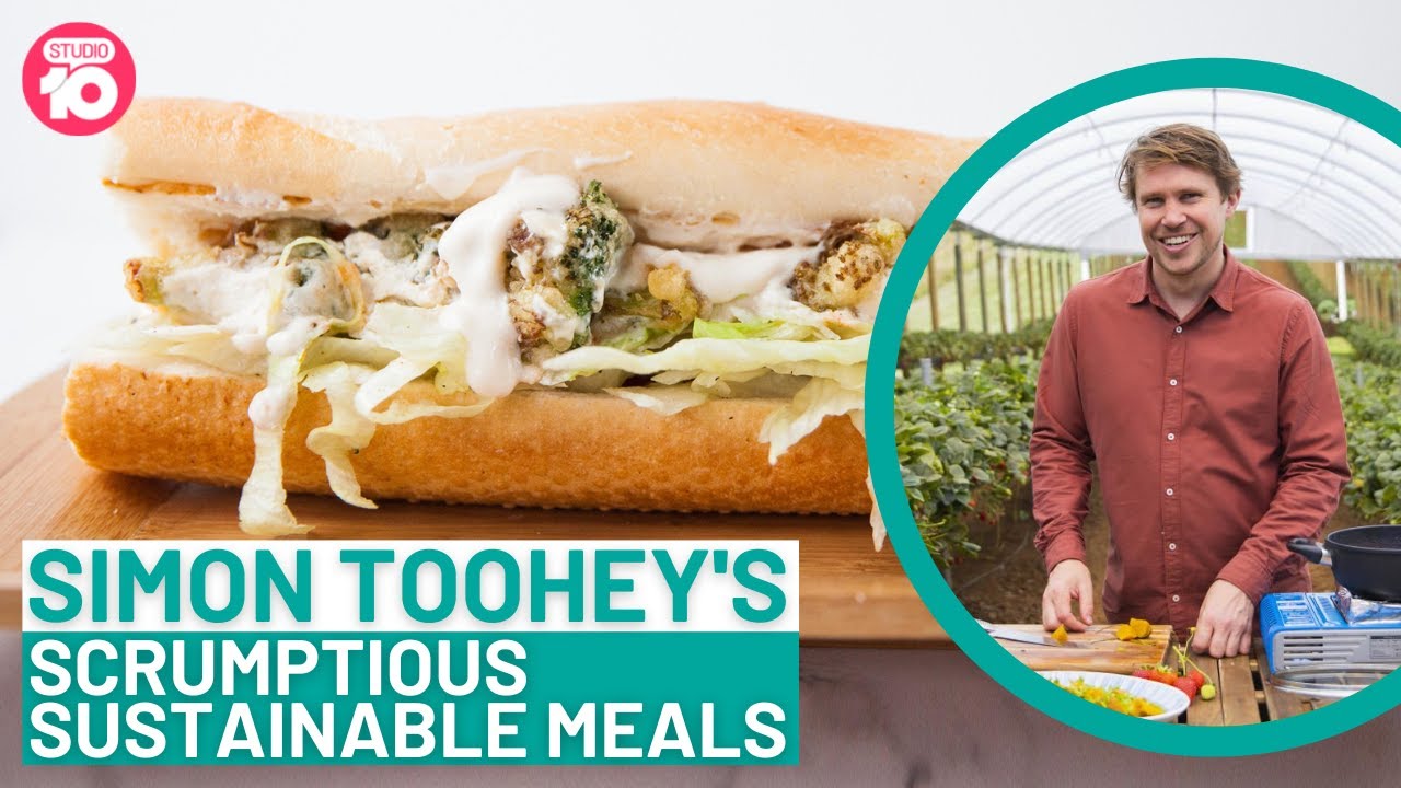Simon Toohey's Scrumptious Sustainable Meals | Studio 10