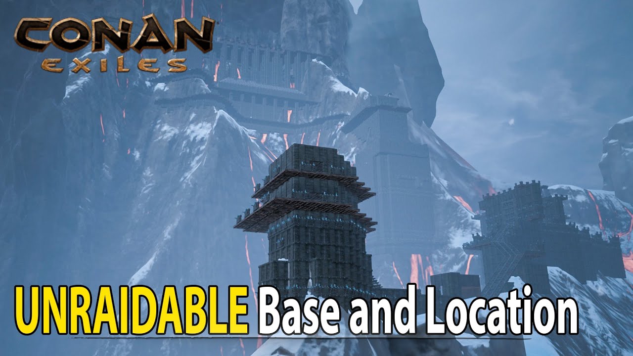 UNRAIDABLE Base and Location - Conan Exiles (PS4)