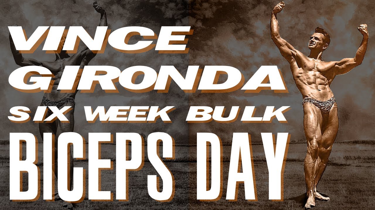 Vince Gironda | Biceps Bomber Workout | Six Week Bulk Course