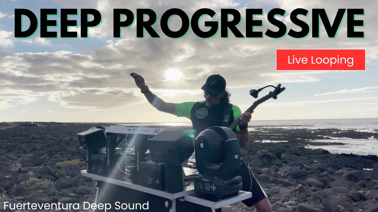 Fuerteventura By The Ocean ▪ Progressive House ▪ Live Looping Mix!