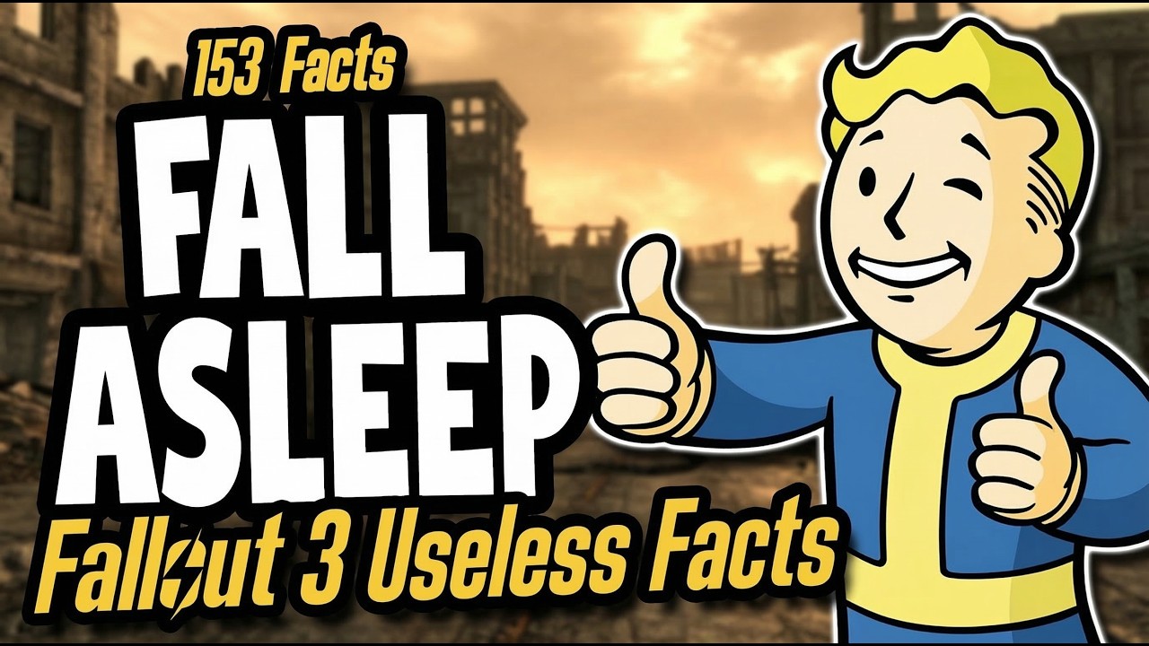 153 Useless Fallout 3 Facts to Help You Fall Asleep