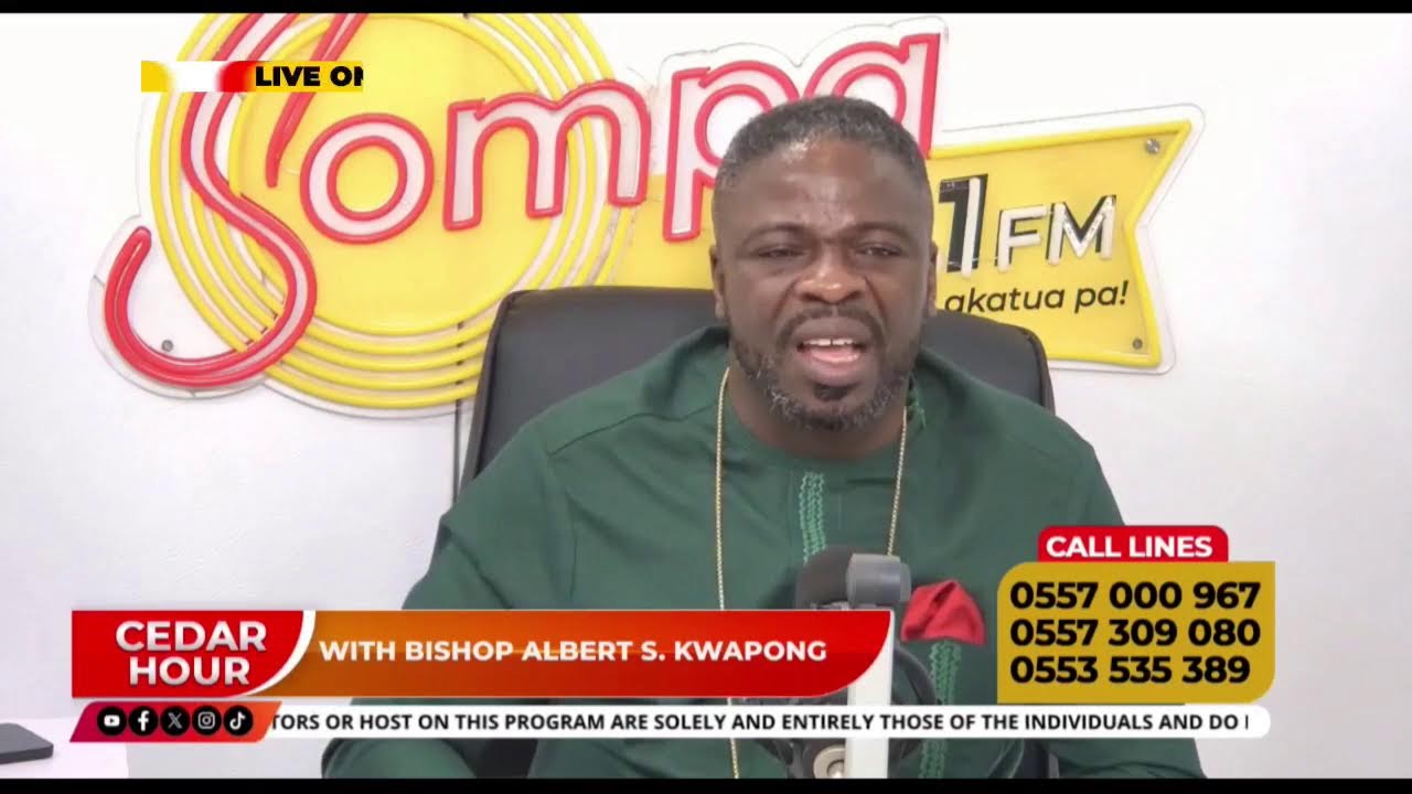 CEDAR HOUR WITH BISHOP ALBERT SACKEY KWAPONG LIVE ON SOMPA 93.1FM/TV  || 04-02-26