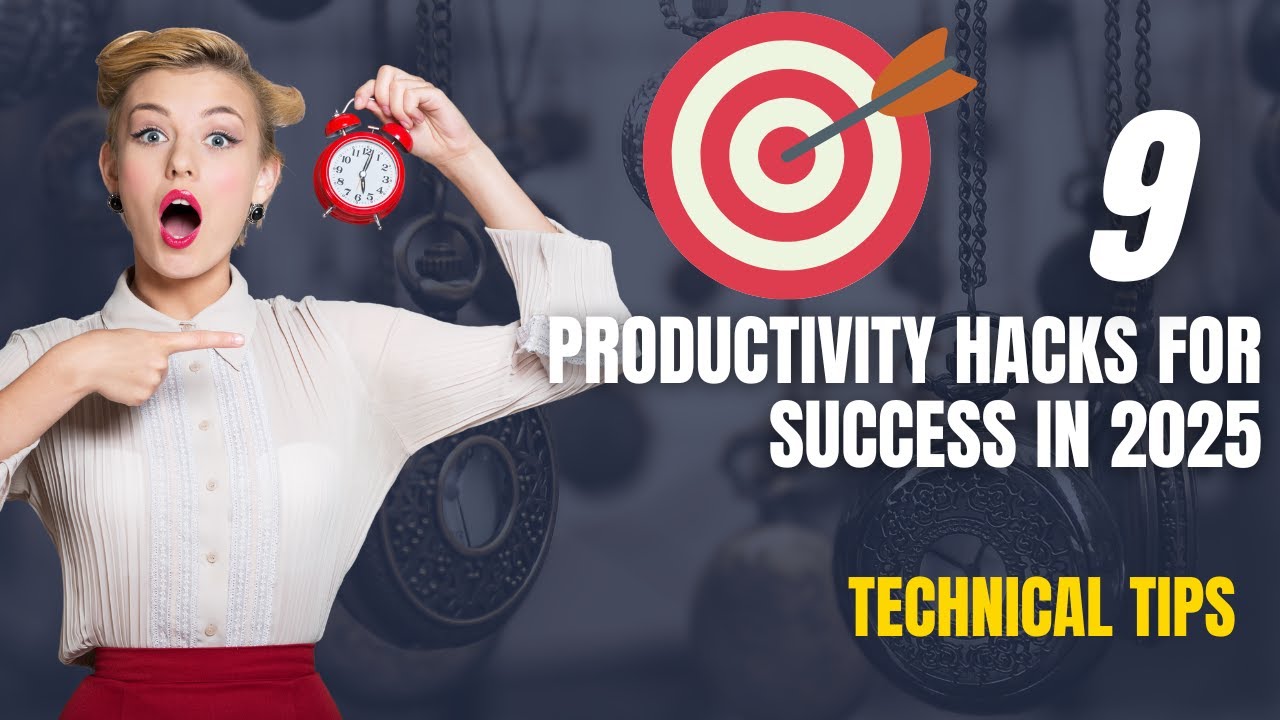 9 Productivity Hacks for Success in 2025 | Hindi