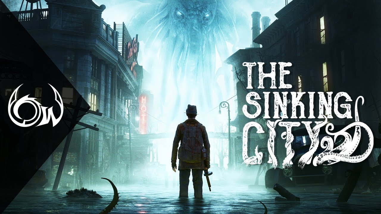 Süllyesztő! - The Sinking City 🎮