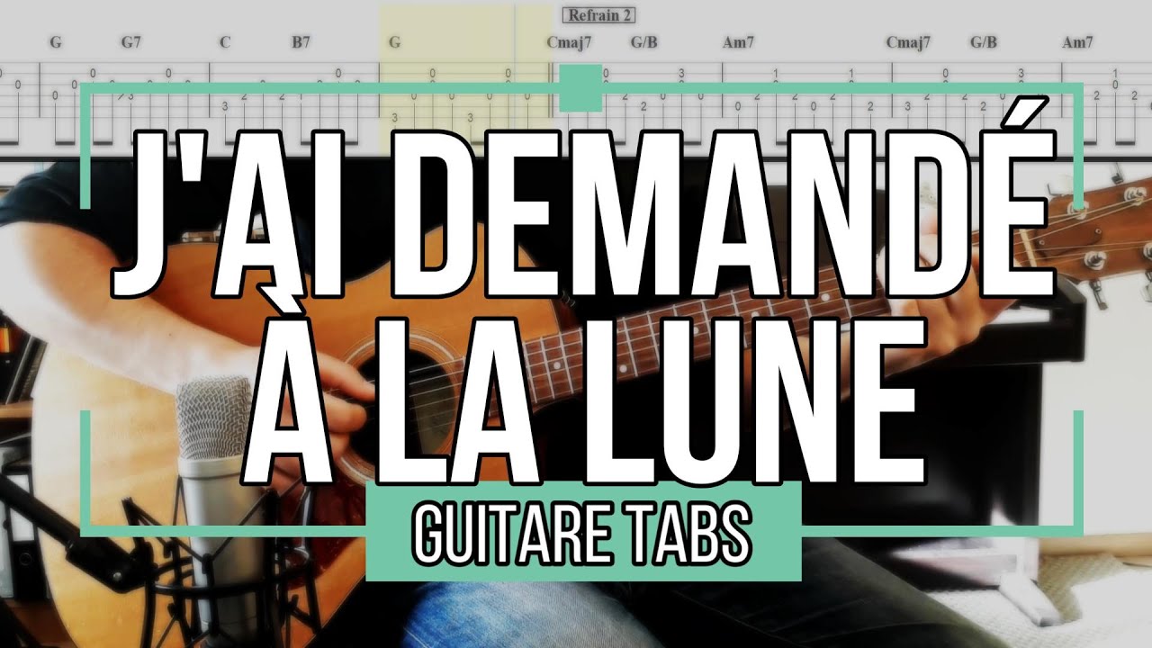 J'ai demandé à la lune - Indochine [ Guitare Tabs ]