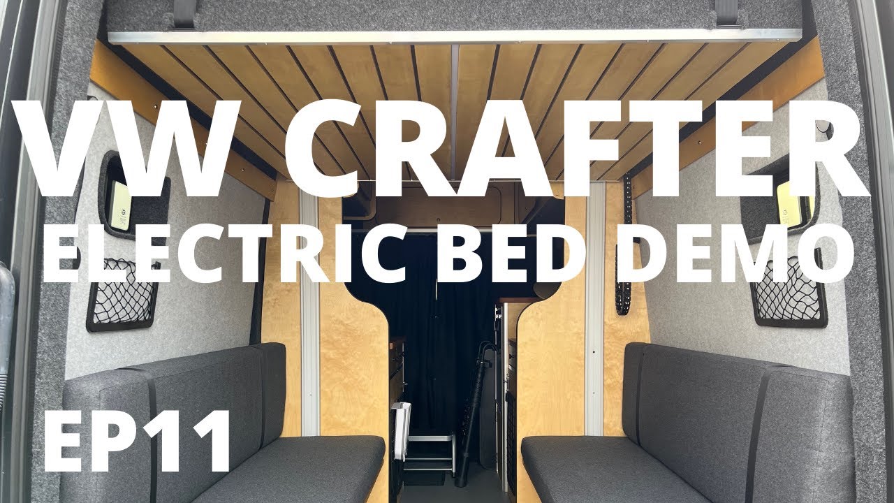 VW Crafter  EP11  Electric Bed Lift Demo.  Lippert Project 2000 bed system. And new upholstery.