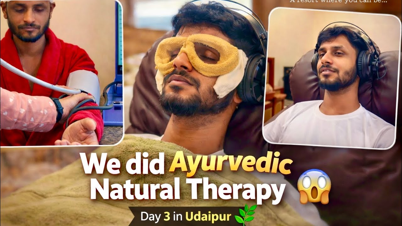 We did AYURVEDIC NATURAL THERAPY🍃| DAY3 in UDAIPUR ☀️