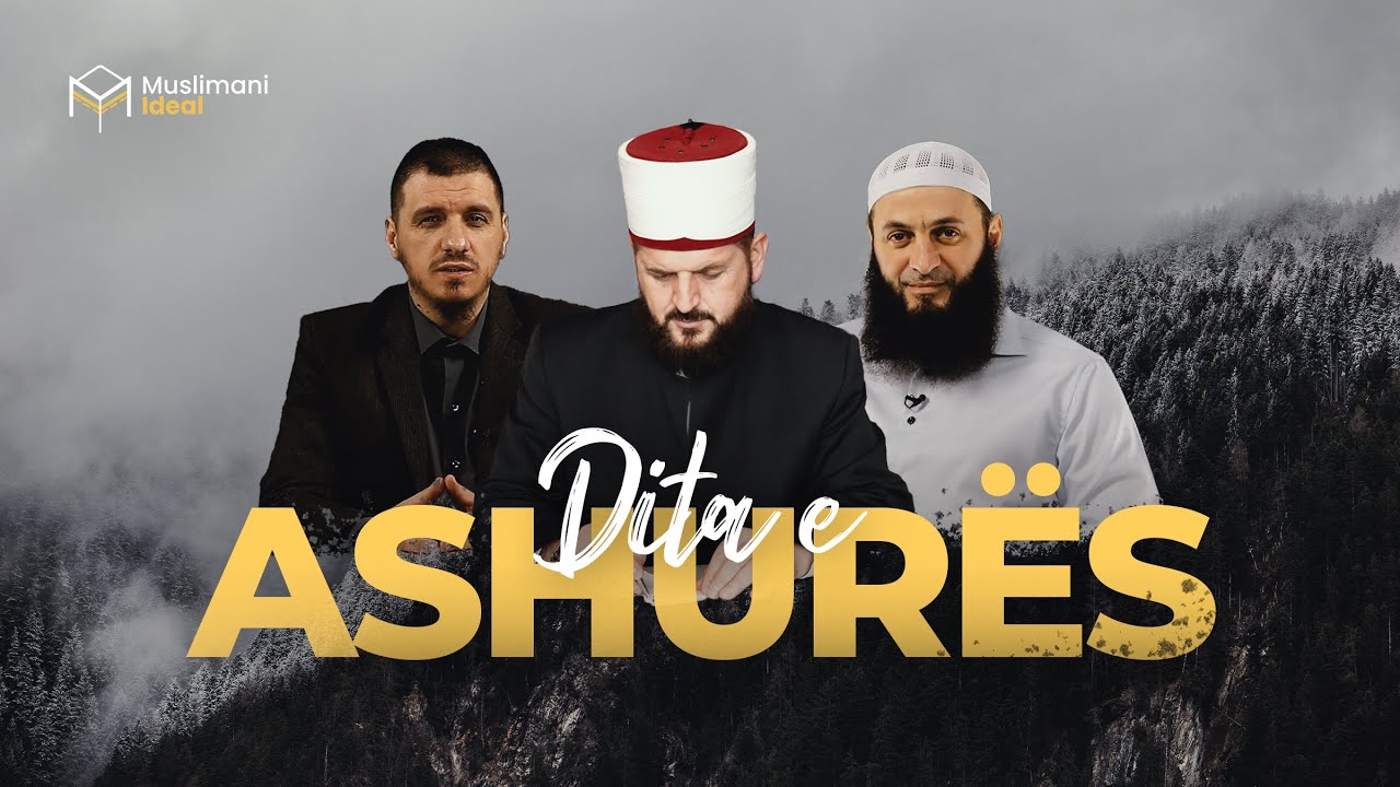DITA E ASHURËS - Dr. Shefqet Krasniqi, Hoxhë Enis Rama & Hoxhë Sadullah Bajrami