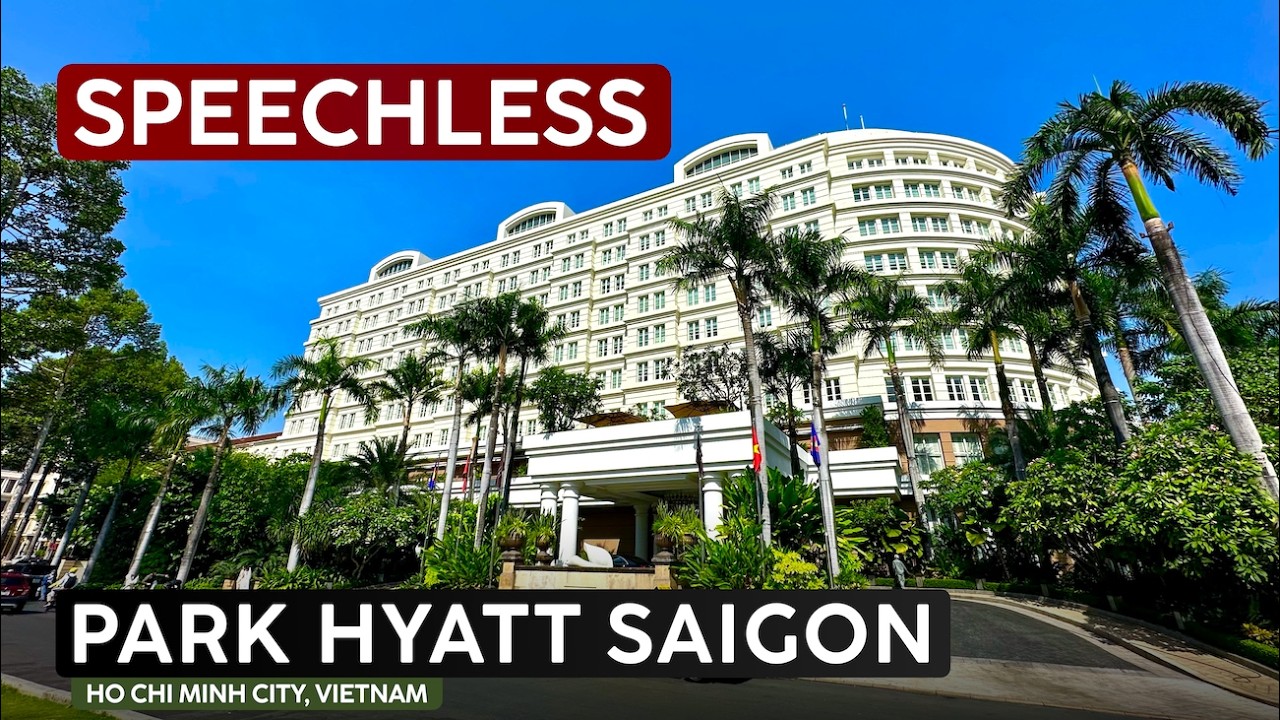 PARK HYATT SAIGON Хошимин, Вьетнам 🇻🇳【4K Hotel Tour и честный отзыв】ЛУЧШИЙ во Вьетнаме.
