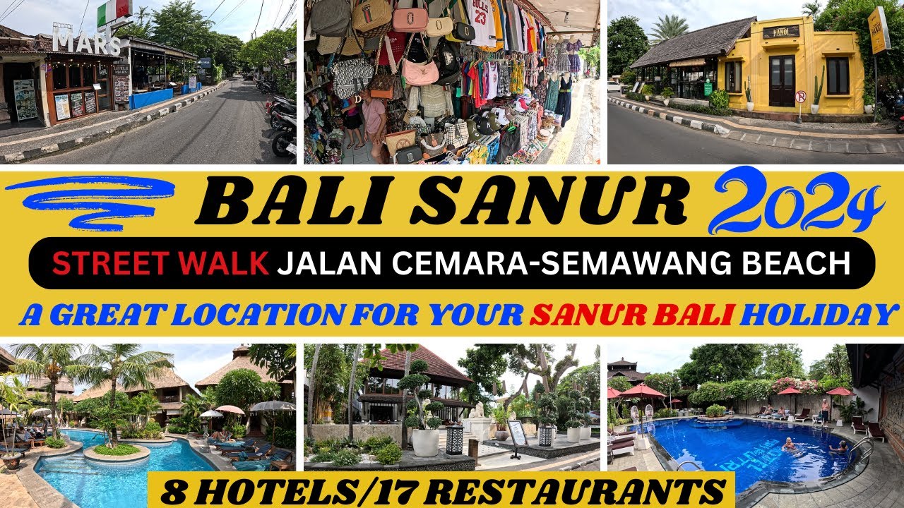 Bali Sanur Street Walk 8 Hotels & 17 Restaurants