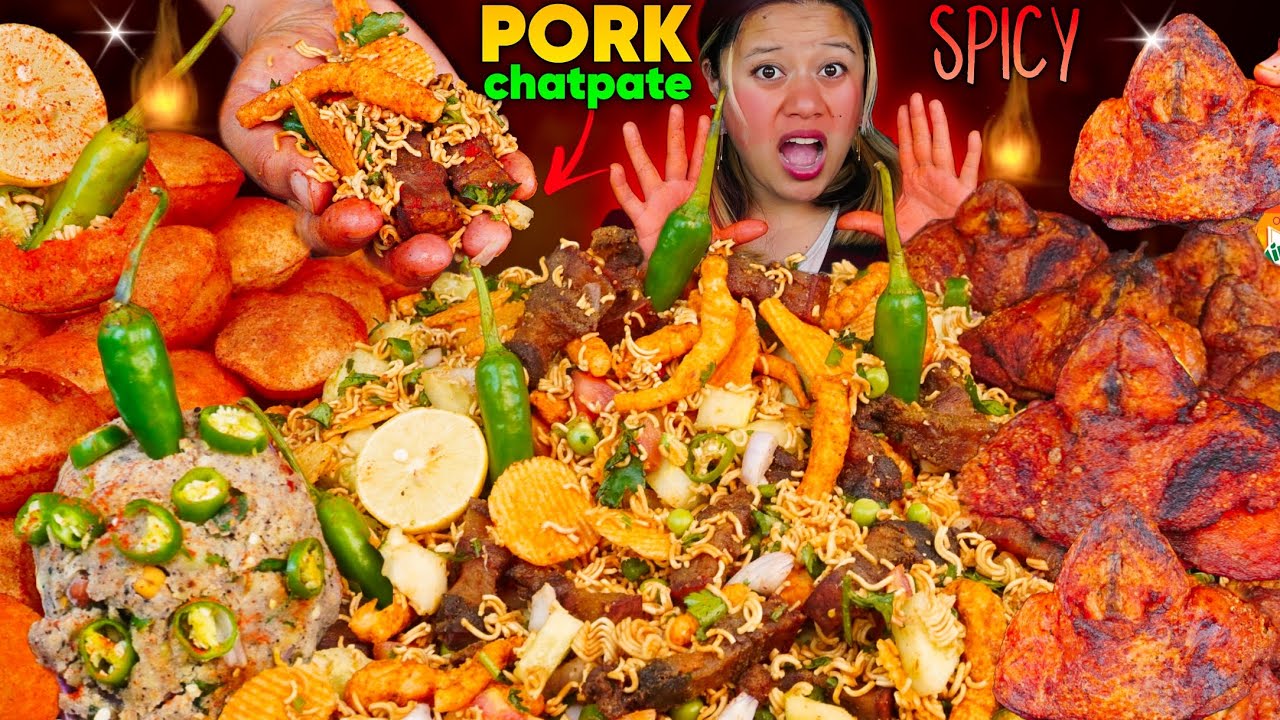 Pork Chatpatey Recipe + Mukbang || Chicken Diamond & Spicy  Panipuri Challenge 🔥