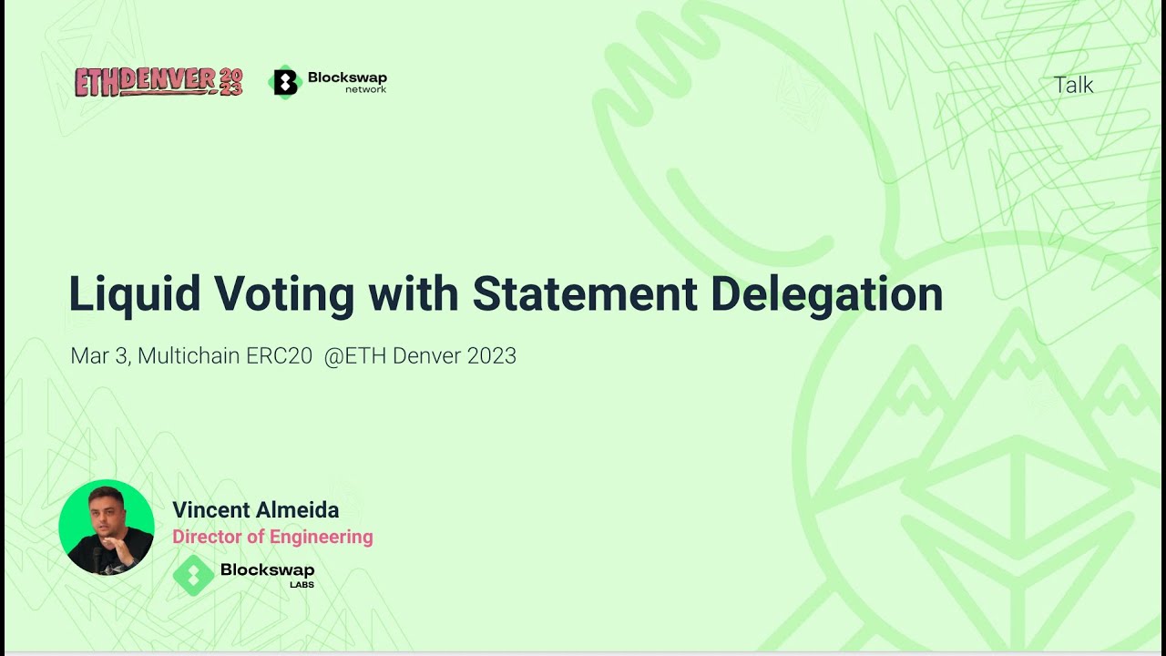 Voting and Statement Delegation @ ETHDenver