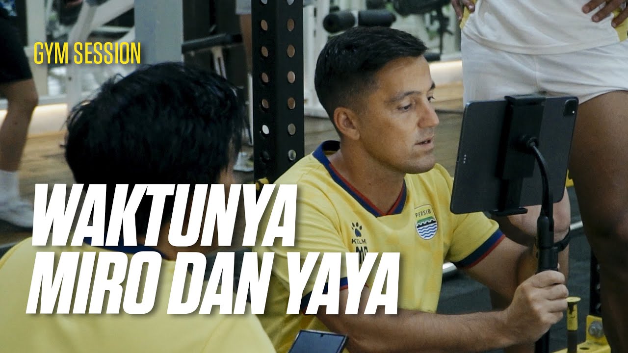 Pelatih Fisik, Miro dan Yaya Genjot Fisik Pemain Usai Libur Panjang | Gym Sessions