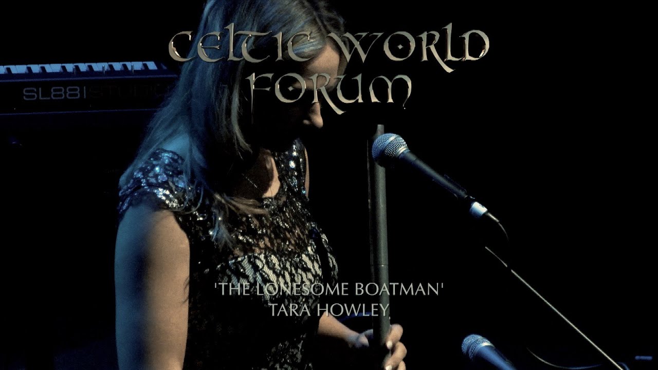 The Lonesome Boatman - Tara Howley