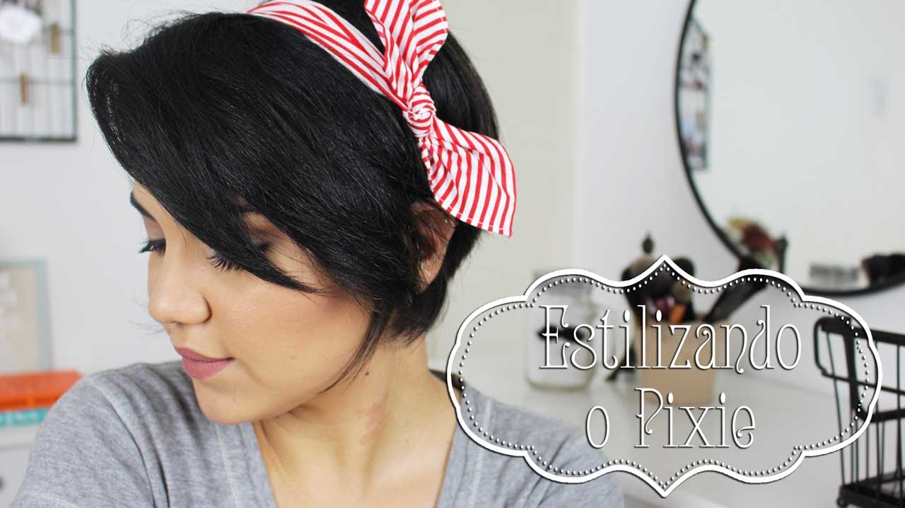 Meus Truques pra Estilizar o Pixie + Acessórios Favoritos | #LTD22