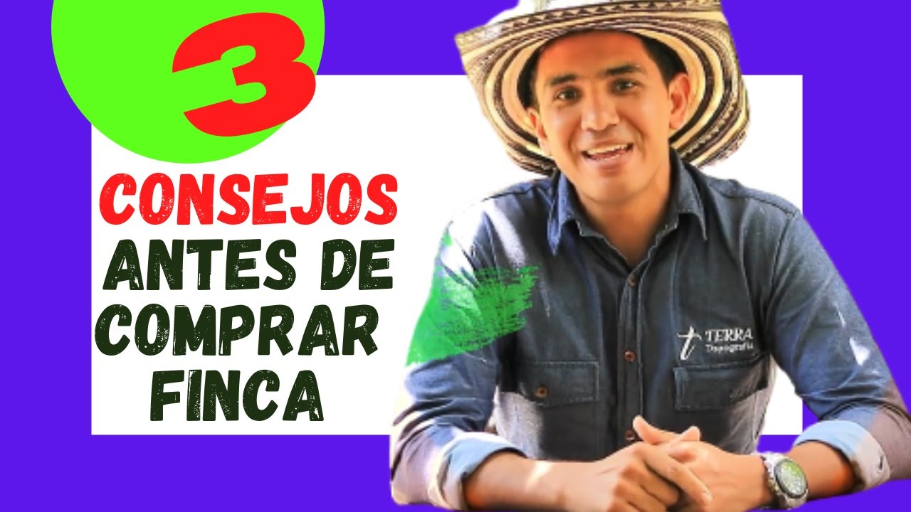 🌏Finca en venta👉 3 CONSEJOS PARA COMPRAR FINCA🍀