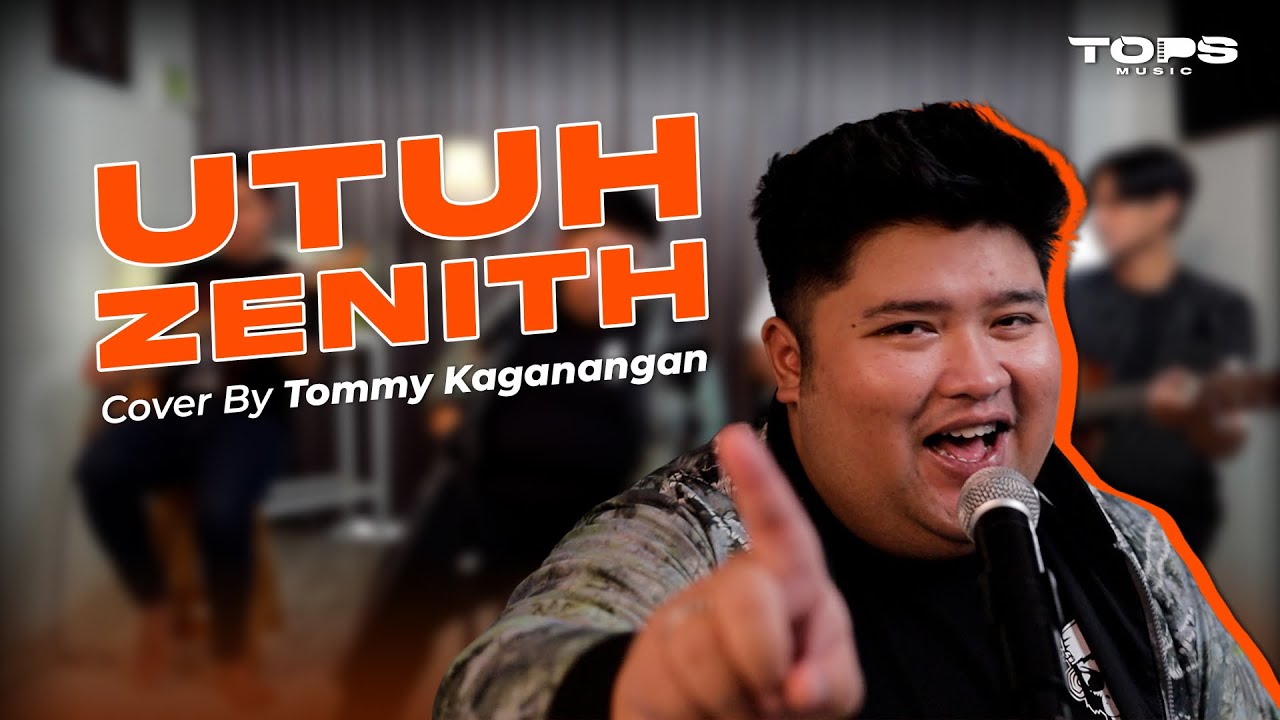Utuh Zenith - Tommy kaganangan & Tops Music | live lagu banjar Alm Cacan utuh ikam jangan manjinet