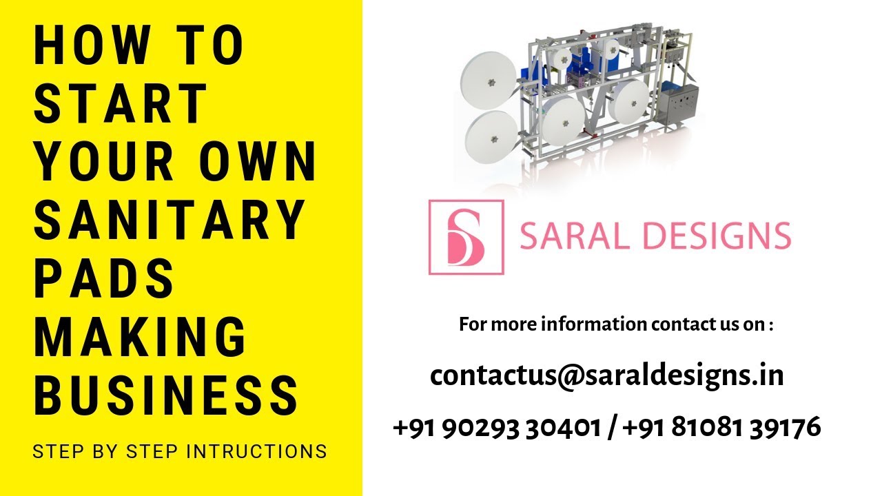How to start your own sanitary napkin making business?