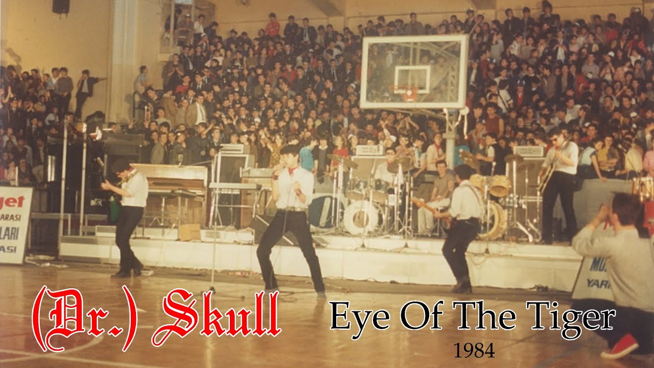 (DR.) SKULL - Eye Of The Tiger [LIVE] @ Milliyet Liselerarası Müzik Yarışması 1984