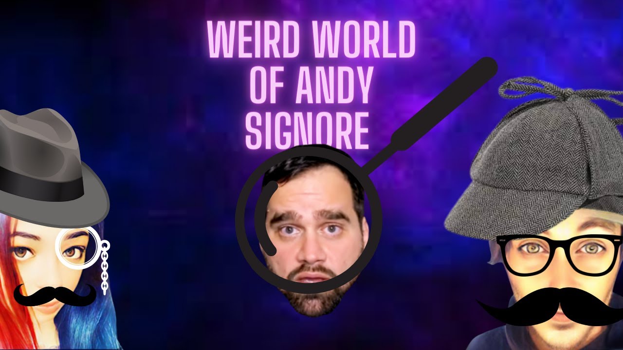 Weird World of Andy Signore