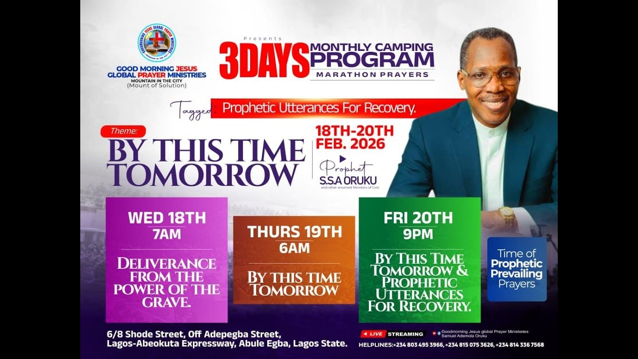 3 DAYS MONTHLY PROGRAMME (DAY 3 VIGIL) THEME: BY THIS TIME TOMORROW