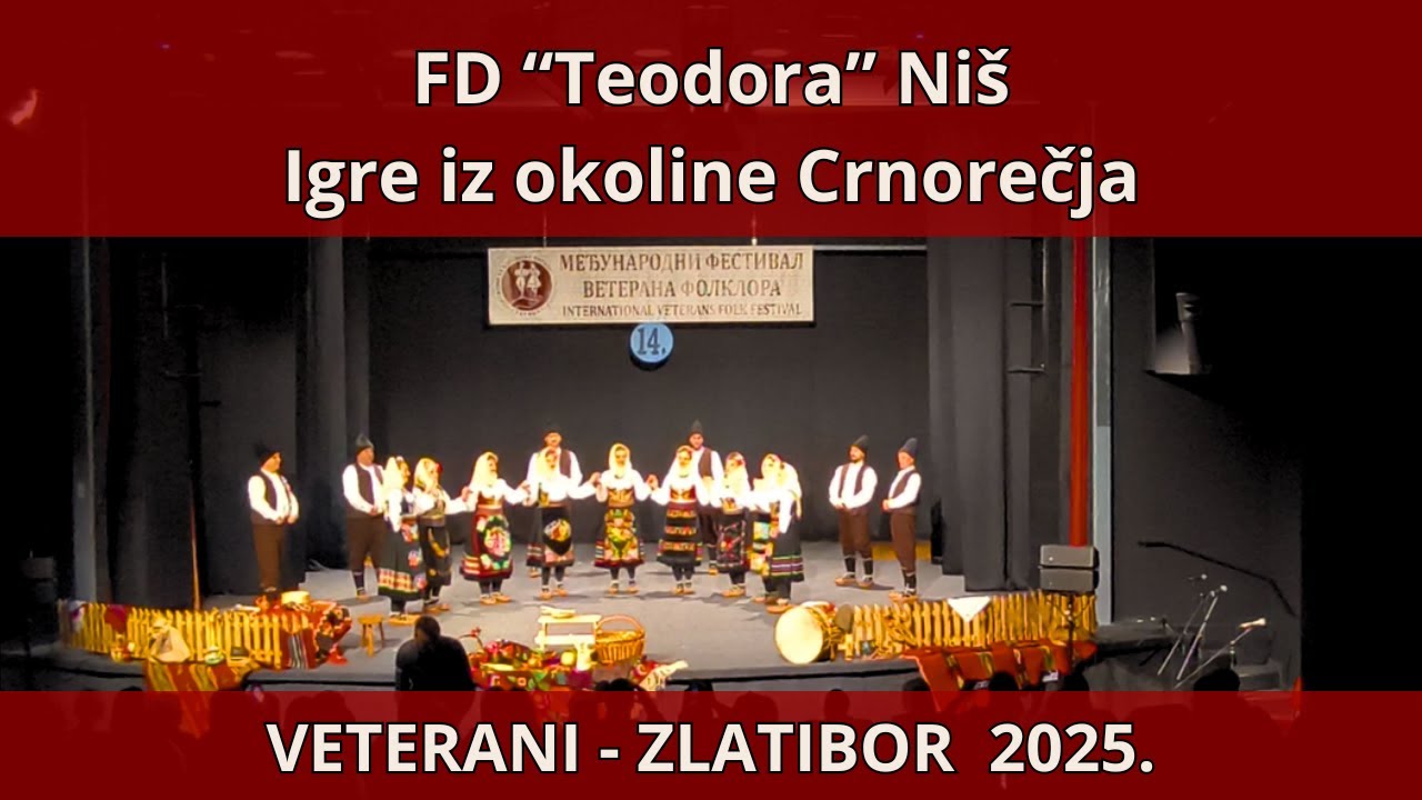 FD "Teodora" Niš - Igre iz okoline Crnorečja - Zlatibor 2025