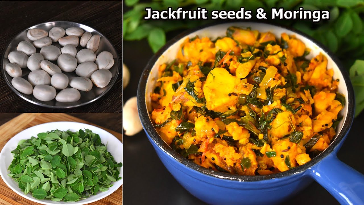 Unique taste of Jackfruit seeds and Moringa recipe | Healthy Side Dish Recipe