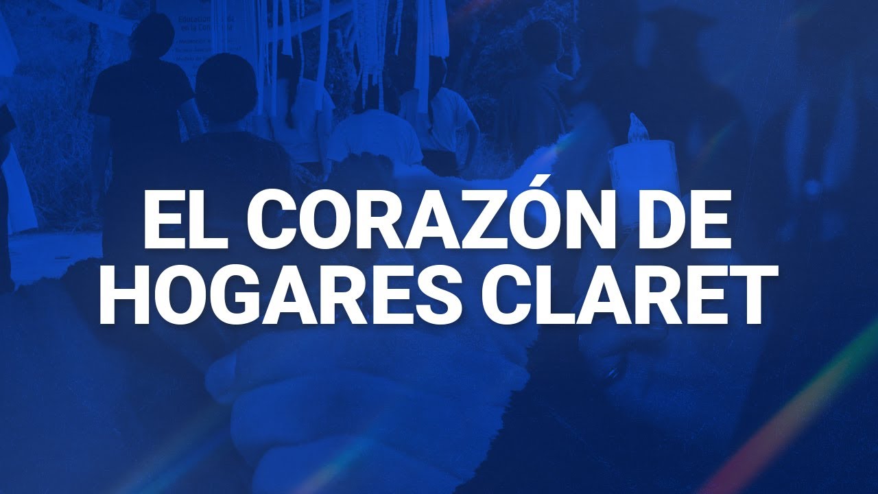 El corazón de Hogares Claret: Transformando vidas, construyendo futuros