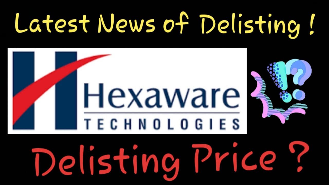 HEXAWARE Delisting ??? Price of Delist Rate & Latest Updates