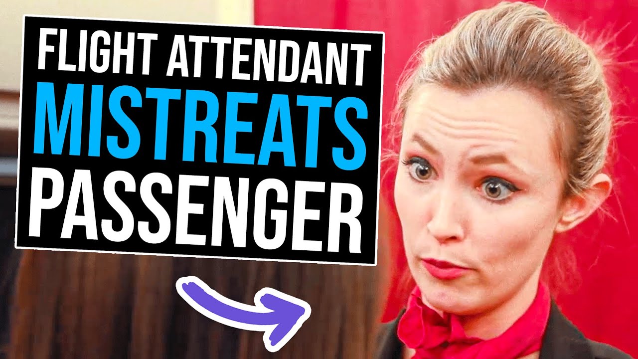 Flight Attendant Mistreats Passenger And Immediately Regrets It