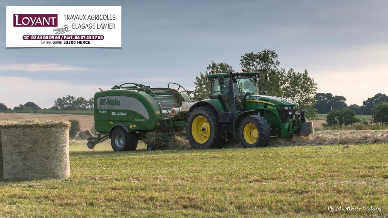 John Deere 7830 + McHale Fusion 3 - ETA Loyant