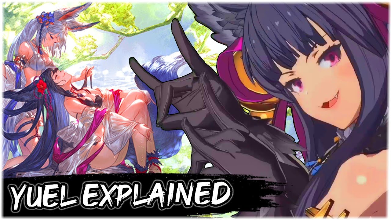 The Story Behind Yuel EXPLAINED | Granblue Fantasy / GBVS Character Lore