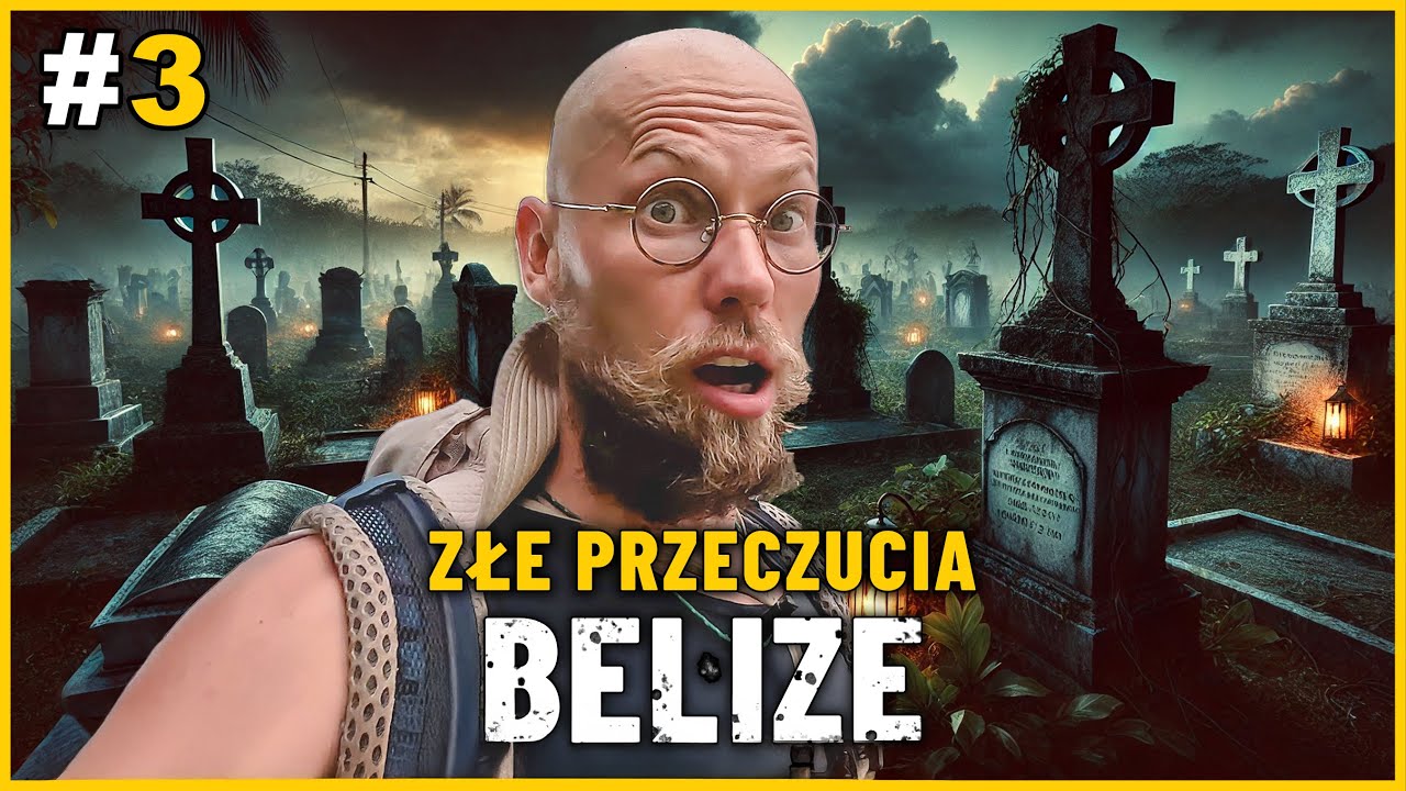 BELIZE &ndash; Cmentarz i PIJANY NIEZNAJOMY! Tragedia wisiała w powietrzu - Podr&oacute;ż PEŁNA NIESPODZIANEK!