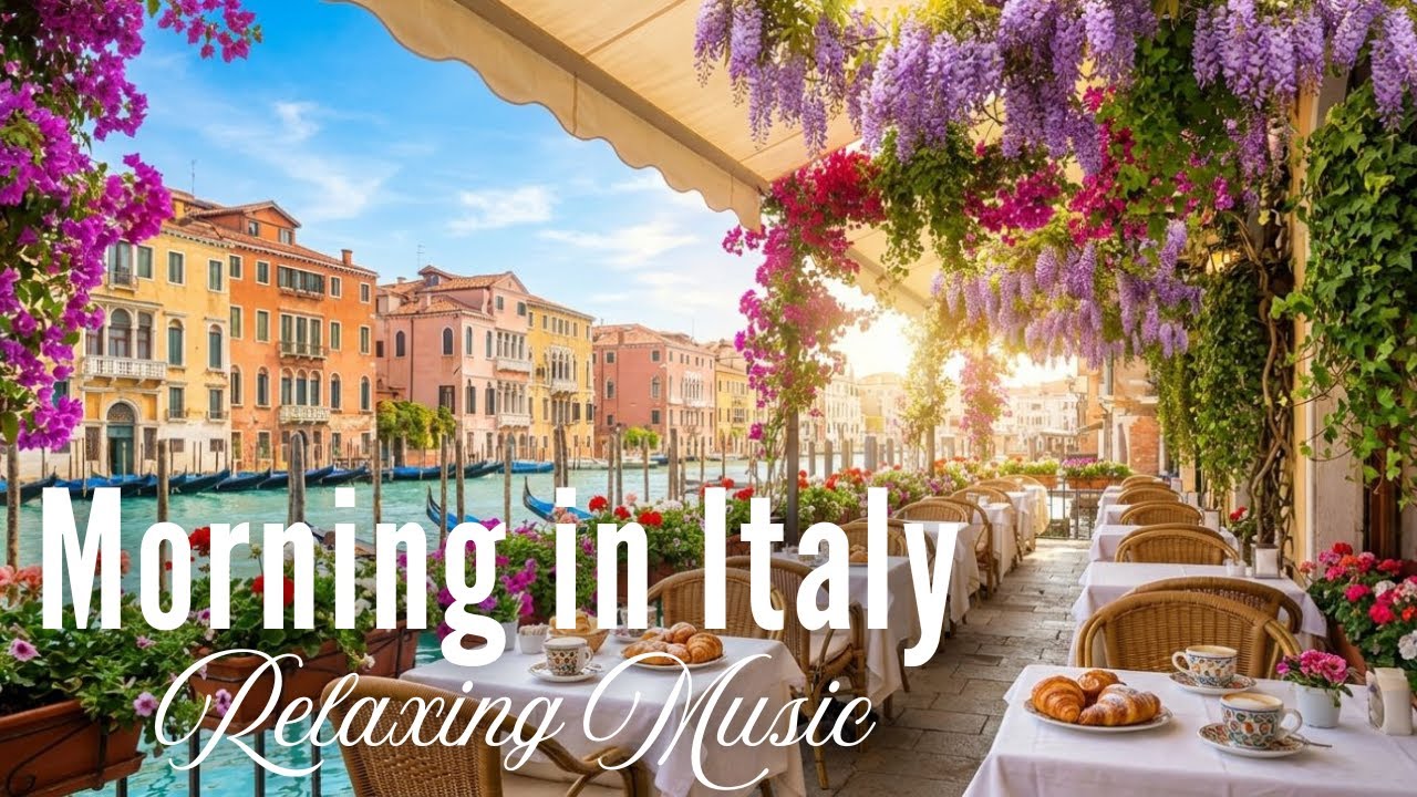 Relaxing Mediterranean Morning Music in Italy 🍋 Peaceful Calm Atmosphere