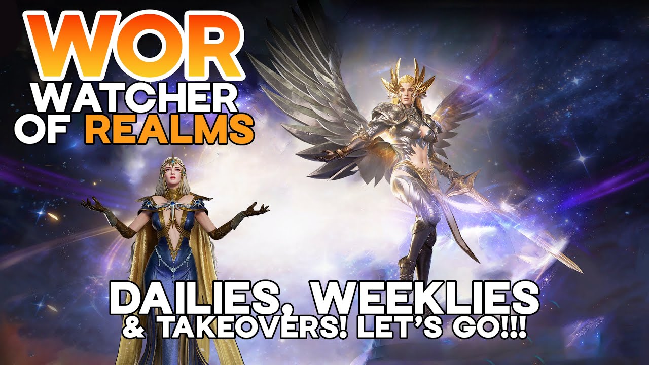 LIVE! Dailies, Weeklies & Takeovers - Watcher of Realms