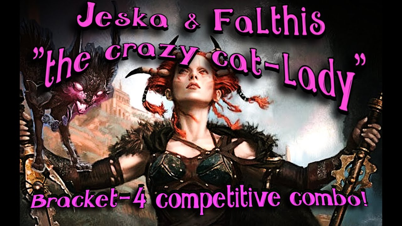 A Crazy Cat Lady with a sword! Jeska & Falthis Competitive Combo (Bracket 4) EDH MtG deck tech!