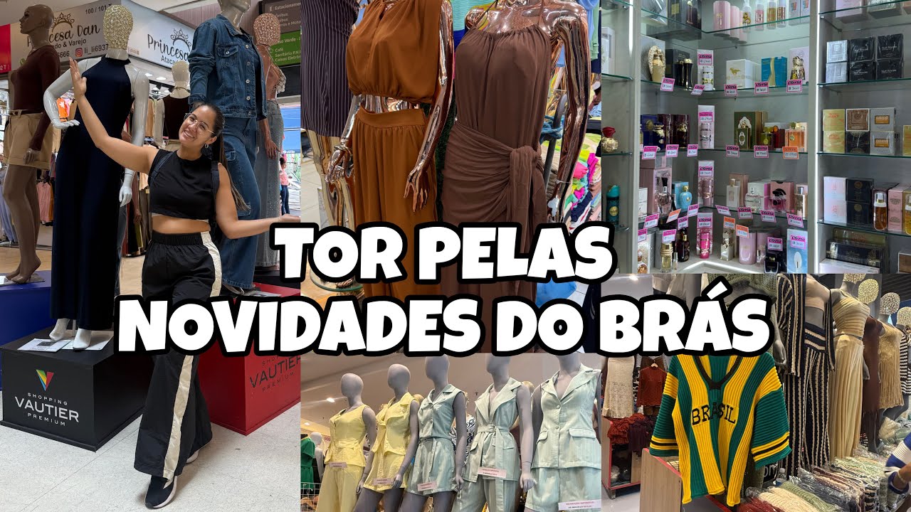 BRÁS HOJE / TOUR PELAS NOVIDADES DO BRÁS 