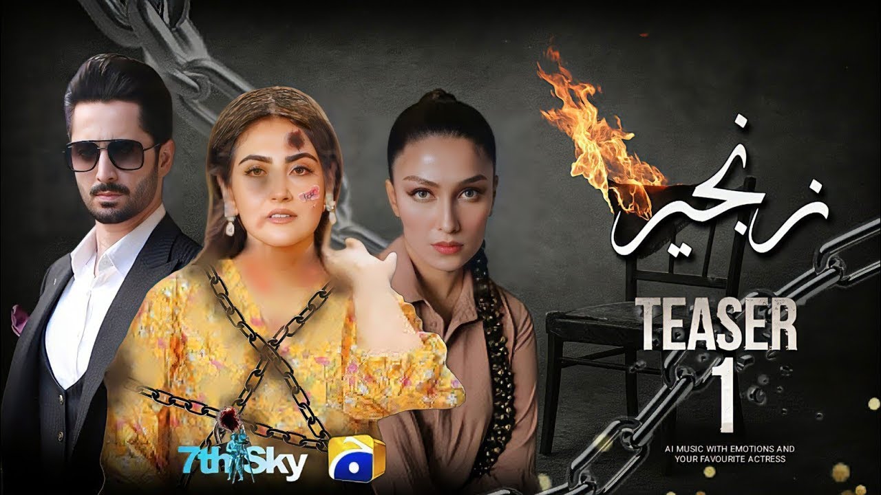 ZANJEER | TEASER 1 | New | Danish Taimoor, Hibba Bukhari, Ayeza Khan