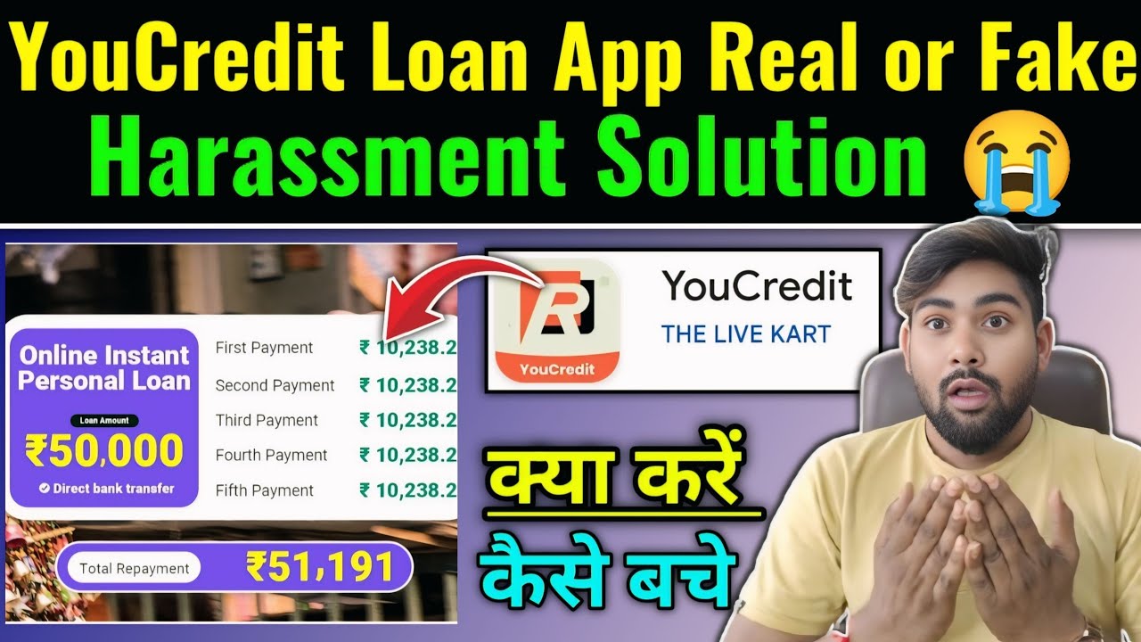 YouCredit Loan App Review Real or Fake | YouCredit Loan App Harassment Solution | New Loan App