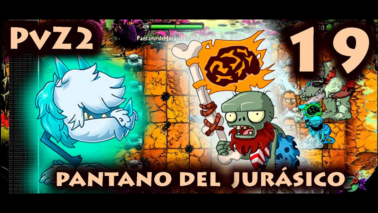 Plantas vs. Zombies 2 - Pantano del Jurásico - Día 19