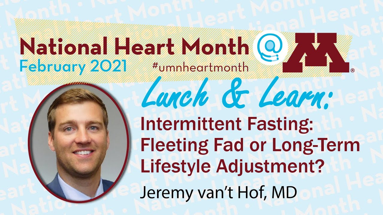 Heart Month Lunch & Learn 2021: Vant Hof - Intermittent Fasting