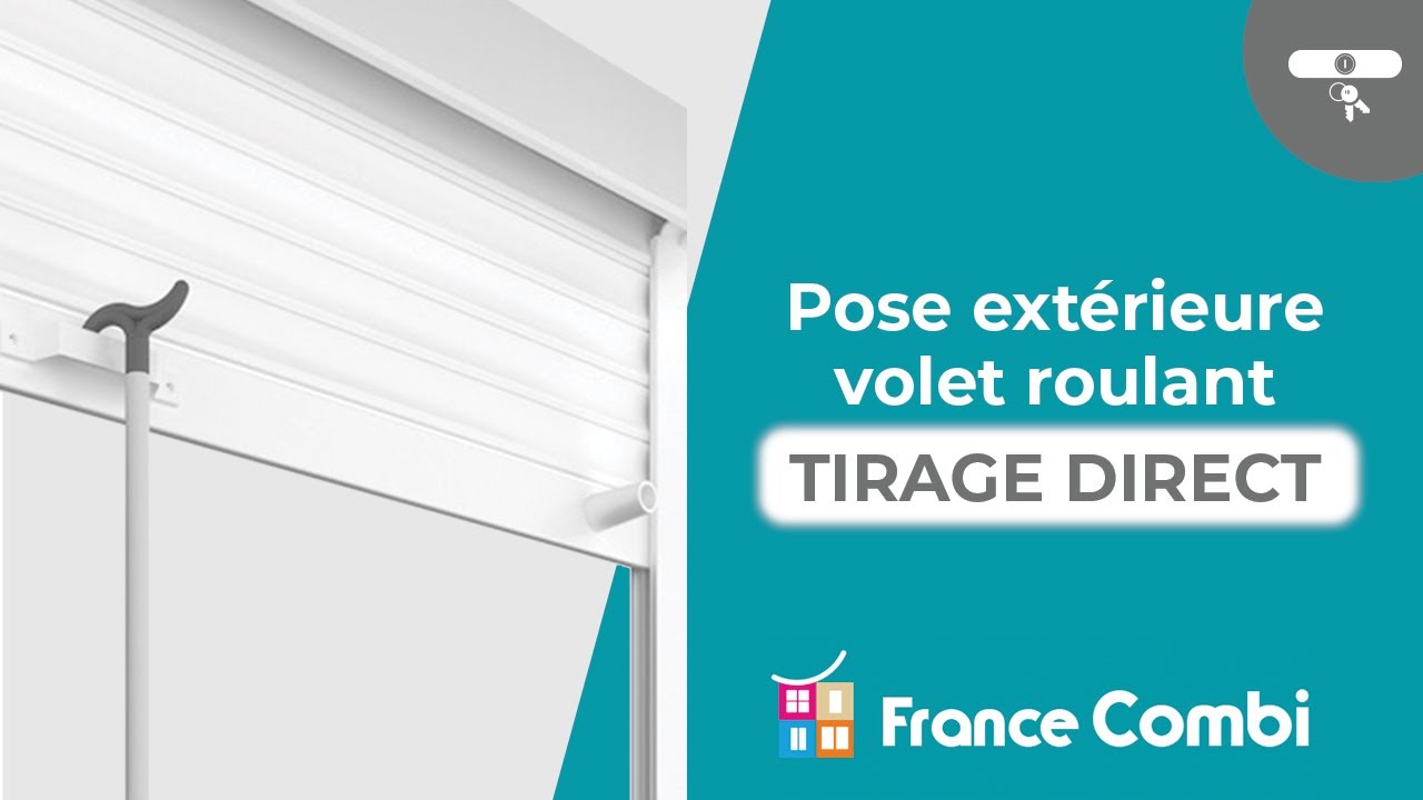 [GUIDE COMPLET] Pose extérieur d'un volet roulant tirage direct