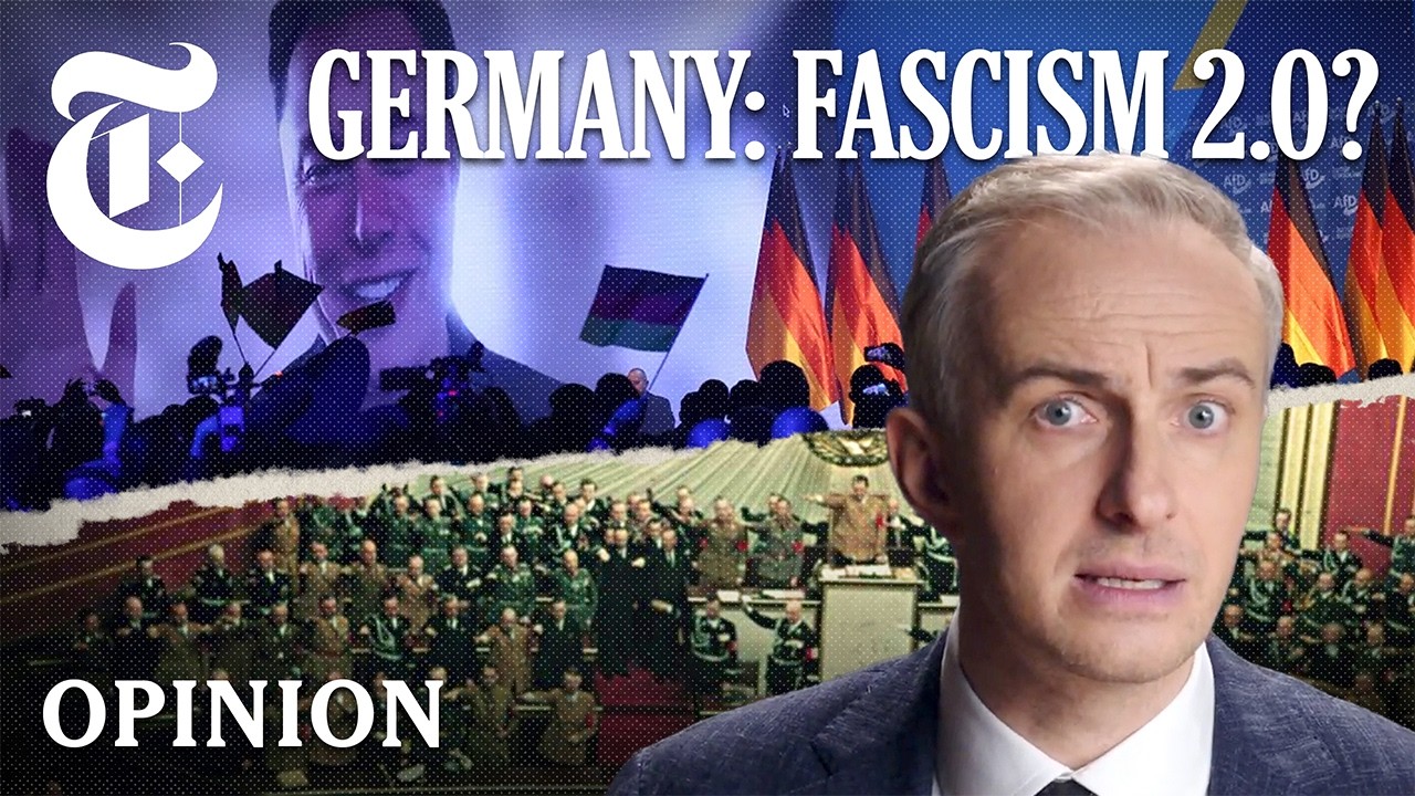 Germany’s Far-Right Comeback | NYT Opinion