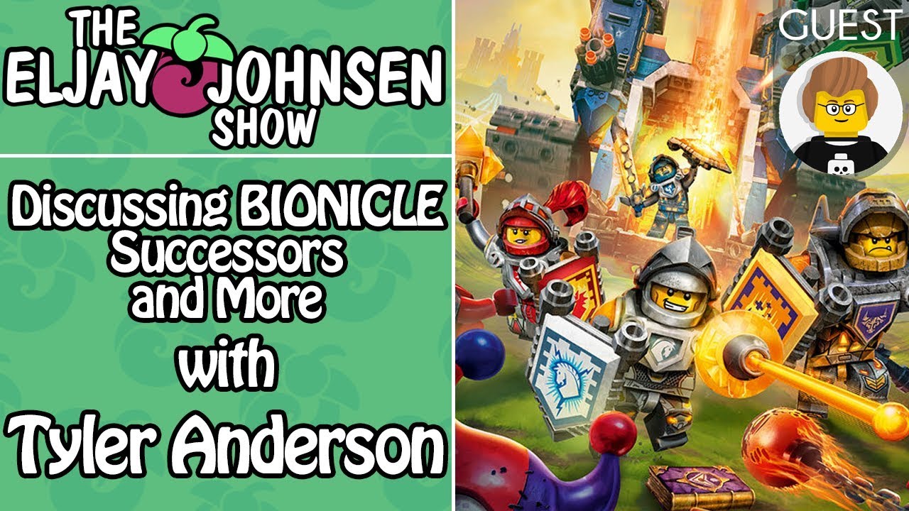 The Eljay Johnsen Show | Discussing BIONICLE Successors and More with Tyler Anderson